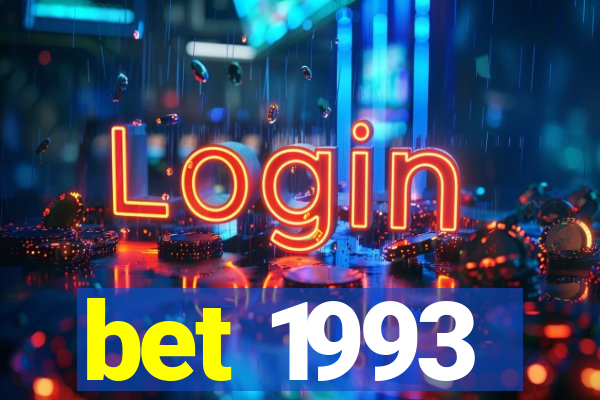 bet 1993